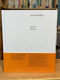 Less and More　The Design Ethos of Dieter Rams　ディーター・ラムス　（独文・英文）　2011年版
