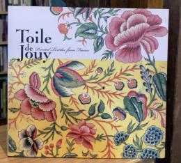 トワル・ド・ジュイ展 : 西洋更紗