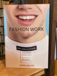 FASHION WORK 1993-2019. 25 YEARS OF ART IN FASHION by Jeppe Ugelvig