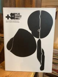 +81 Vol.83: Japan Creative Chronicle (ジャパン・クリエイティヴ・クロニクル 特集）