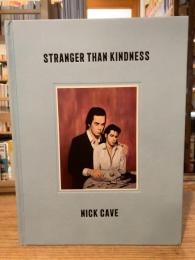 Stranger Than Kindness