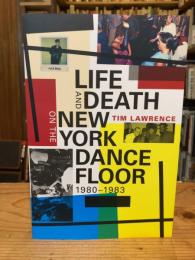 Life and Death on the New York Dance Floor
