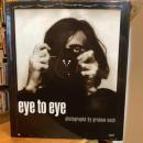 eye to eye: Photographs by Graham Nash【グラハム・ナッシュ写真集】