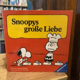 Snoopys grosse Liebe【ドイツ語版：スヌーピーの大きな愛】
