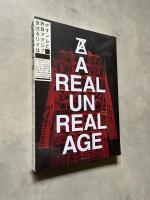 A REAL UN REAL AGE