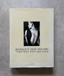 Jeanloup Sieff 1950-1990　ジャンルー・シーフ写真集