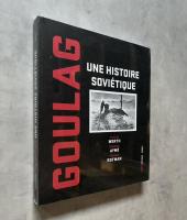 Goulag - Une histoire soviétique (フランス語)
