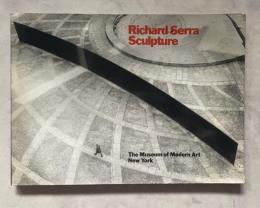 Richard Serra/Sculpture