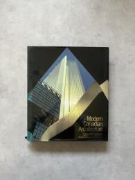 Modern Canadian Architecture