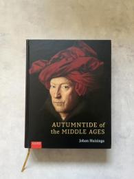 AUTUMNTIDE of the MIDDLE AGES