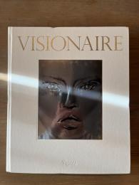 Visionaire: Experiences in Art and Fashion