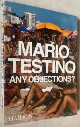 Mario Testino - Any Objections