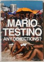 Mario Testino - Any Objections