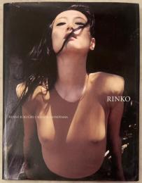 Rinko : Rinko Kikuchi×Kishin Shinoyama