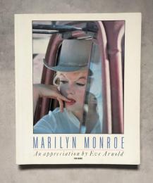 Marilyn Monroe: An Appreciation