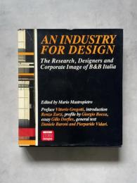 An industry for design : the research, designers and corporate image of B&B Italia