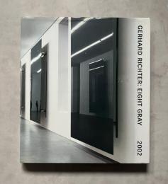 Gerhard Richter: Eight Gray