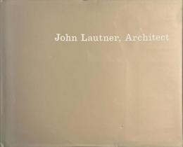 John Lautner, Architect