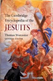 The Cambridge Encyclopedia of the Jesuits