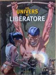 Les Univers de Liberatore