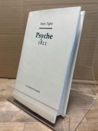 Psyche With Other Poems 1811(Revolution and Romanticism, 1789-1834)
