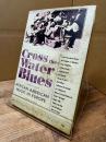 Cross the Water Blues African American Music in Europe