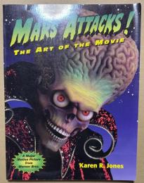 MARS ATTACKS! THE ART OF THE MOVIE