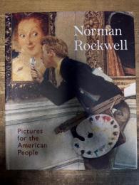 Norman Rockwell Pictures for the American People
