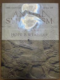 The Continuum Encyclopedia of Animal Symbolism in Art