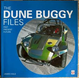 The Dune Buggy Files: Past, Present, Future 