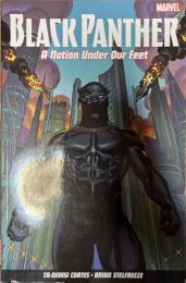 Black Panther A Nation Under Our Feet Vol. 1