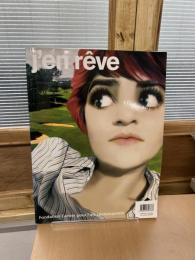 J'en rêve