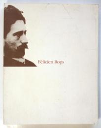 フェリシアン・ロップス展図録　Félicien Rops