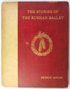 The Stories of the Russian Ballet