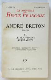 La Nouvelle Revue Française 15e Année No.172　ANDRÉ BRETON et le mouvement surréaliste