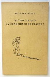 （仏訳） W.ライヒ「階級意識とは何か」
