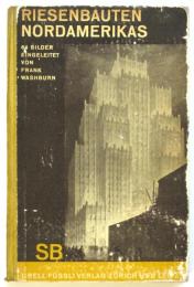 RIESENBAUTEN NORDAMERIKAS(独文写真集・北米の巨大建造物)