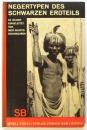 NEGERTYPEN DES SCHWARZEN ERDTEILS