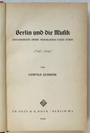 Berlin und die Musik　ベルリンと音楽 200年史