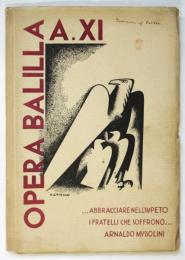 OPRA BALILLA　Anno.Ⅺ（傷痍児童名鑑）