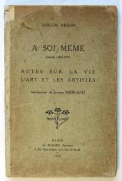 A SOI-MÊME Jounal（1867-1915）ルドン日記「私自身に」