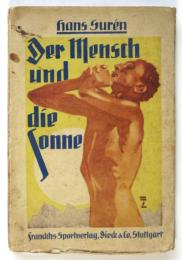 Der Mensch und die Sonne ハンス・シューレン「人間と太陽」（裸体運動）