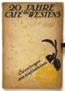 20Jahre Café des Westens　カフェ・デス・ヴェステンス創業20周年記念誌