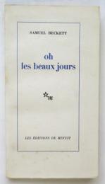 oh les beaux jours　ベッケト「しあわせな日々」フランス語版