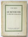 Le Revolver à ｃheveux blancs　ブルトン 白髪の...