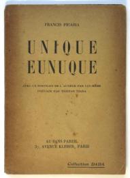 UNIQUE EUNUQUE　Collection DADA