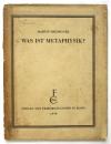 WAS IST METAPHYSIK?　ハイッデガー：形而上学とは何か?