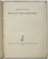 WAS IST METAPHYSIK?　ハイッデガー：形而上学とは何か?