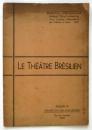 Le Théâtre Brésilien ブラジルの劇場