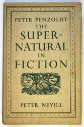 The Supernatural in Fiction　物語における超自然